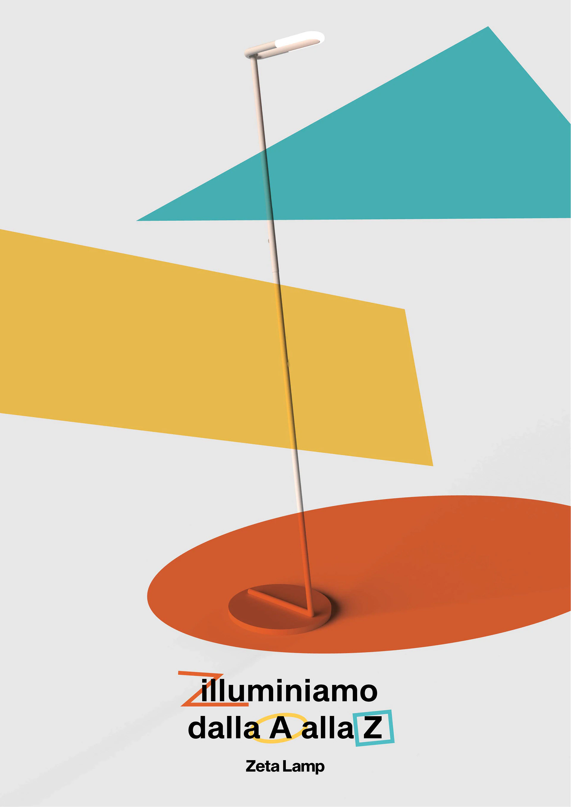 A poster: «Illuminiamo dalla A alla Z», with the lamp and shapes of colour.